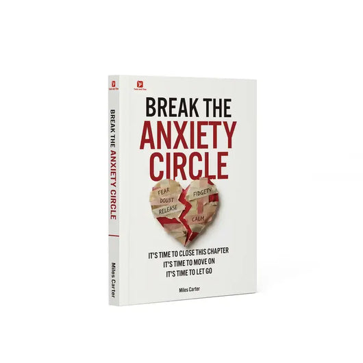 Break the Anxiety Circle: A Guide to Stop Overthinking & Reclaim Inner Peace