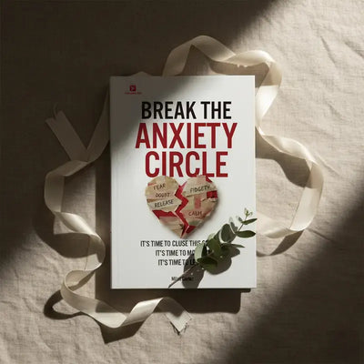 Break the Anxiety Circle: A Guide to Stop Overthinking & Reclaim Inner Peace
