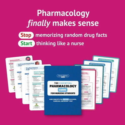 The Essential Pharmacology Guide for Nursing Students